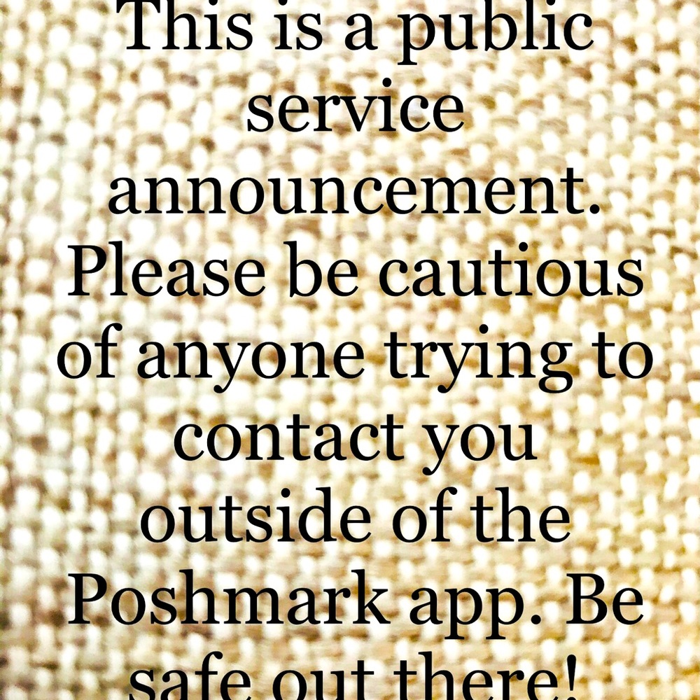 PSA - Be cautious of scammers!